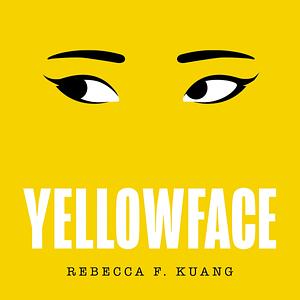 Yellowface by R.F. Kuang