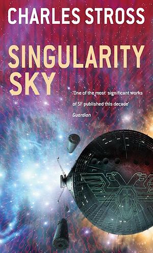 Singularity Sky by Charles Stross