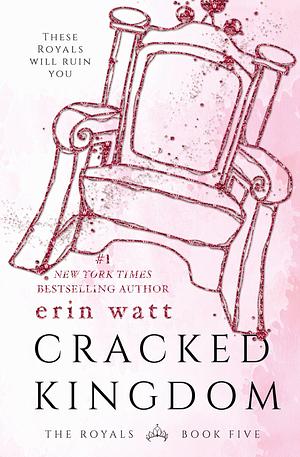 Cracked Kingdom by Erin Watt