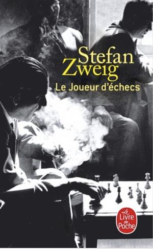 Le joueur d'échecs by Stefan Zweig