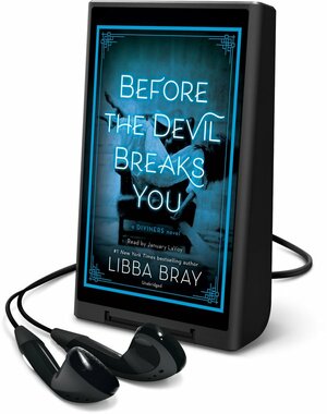 Before the Devil Breaks You by Libba Bray