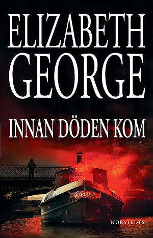 Innan döden kom by Elizabeth George