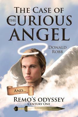 The Case Of the Curious Angel by Donald Robb