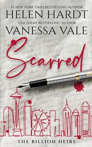 Scarred by Vanessa Vale, Helen Hardt