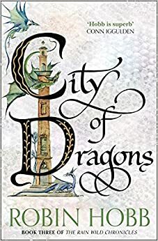 City of Dragons by Robin Hobb