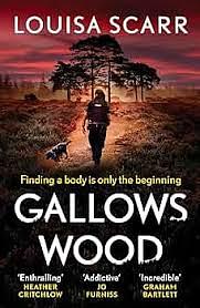 Gallows Wood by Louisa Scarr