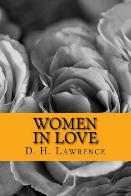 Women in Love by D.H. Lawrence