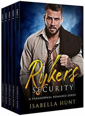 Rykers Security by Isabella Hunt