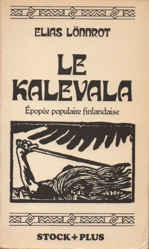 Le Kalevala by Elias Lönnrot