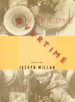 Overtime by Joseph Millar