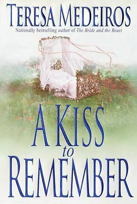 A Kiss to Remember by Teresa Medeiros
