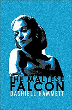 The Maltese Falcon by Dashiell Hammett