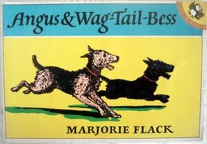 Angus and Wagtail Bess by Marjorie Flack