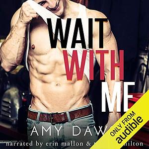 Wait With Me by Amy Daws