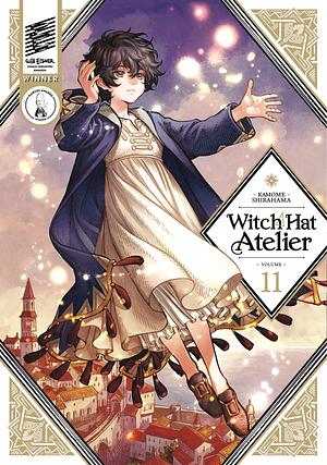 Witch Hat Atelier, Volume 11 by Kamome Shirahama