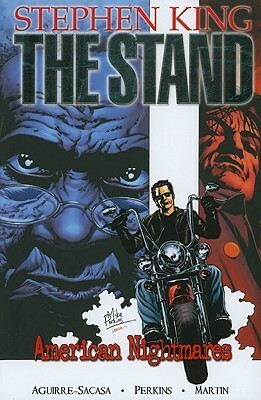 The Stand: American Nightmares by Mike Perkins, Laura Martin, Roberto Aguirre-Sacasa, Stephen King