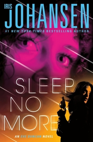 Sleep No More by Iris Johansen