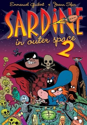 Sardine in Outer Space 2 by Emmanuel Guibert, Joann Sfar