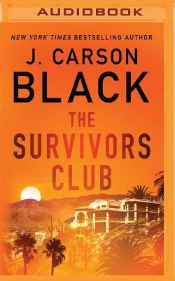 The Survivors Club by J. Carson Black