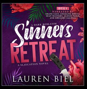 Sinner's Retreat  by Lauren Biel
