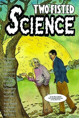 Two-Fisted Science by Jim Ottaviani