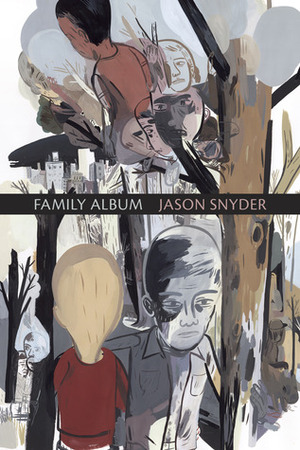 Family Album by Jason Snyder