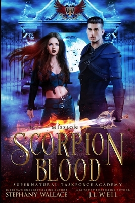 Scorpion Blood by Stephany Wallace, J.L. Weil