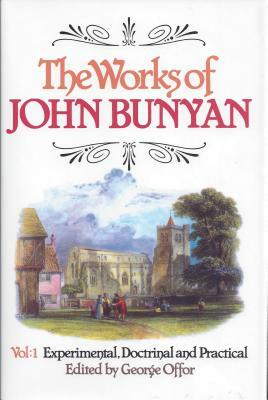 Works of John Bunyan: 3 Volume Set by John Bunyan