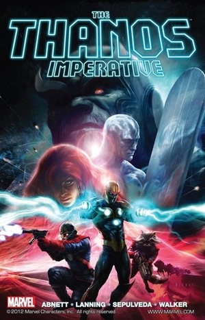 The Thanos Imperative by Dan Abnett, Brad Walker, Andy Lanning