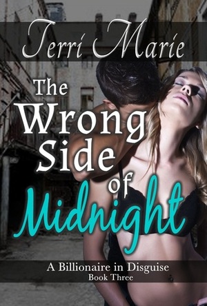 The Wrong Side of Midnight by Terri Marie