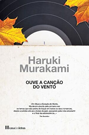 Ouve a Canção do Vento / Flíper, 1973 by Haruki Murakami
