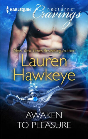 Awaken to Pleasure by Lauren Hawkeye