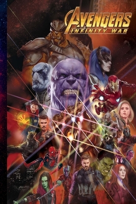 Avengers Infinity War: The Complete Screenplays by David Bolton