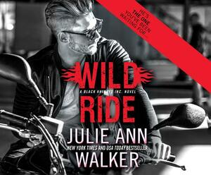 Wild Ride by Julie Ann Walker