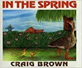 In the Spring by Craig McFarland Brown