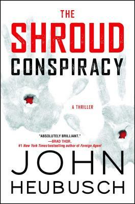 The Shroud Conspiracy by John Heubusch