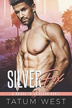 Silver Fox by Tatum West