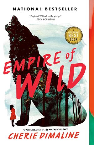 Empire of Wild by Cherie Dimaline