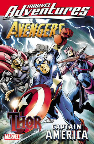 Marvel Adventures Avengers: Thor & Captain America by Ronan Cliquet, Paul Tobin