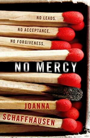 No Mercy by Joanna Schaffhausen