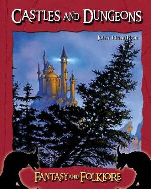 Castles and Dungeons by John Hamilton