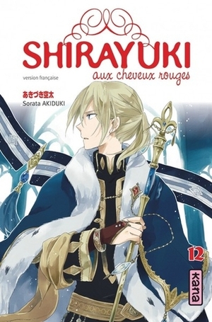 Shirayuki aux cheveux rouges, tome 12 by Sorata Akiduki, Sorata Akiduki