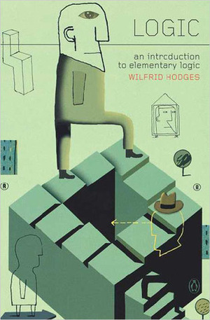 Logic: An Introduction to Elementary Logic by Wilfrid Hodges