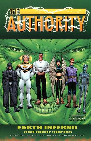The Authority: Earth Inferno and Other Stories by Mark Millar