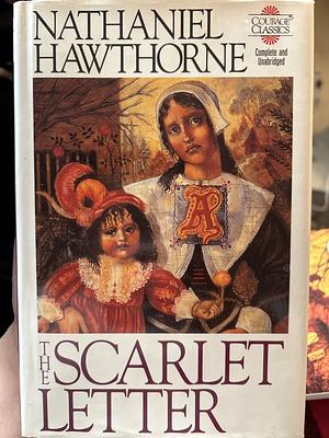 The Scarlet Letter by Nathaniel Hawthorme