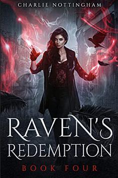 Raven's Redemption by Charlie Nottingham