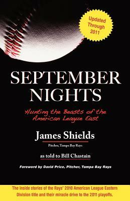 September Nights by Bill Chastain, James Shields