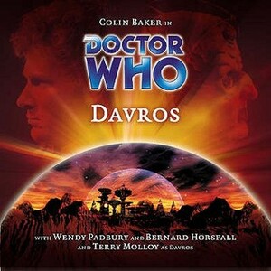 Doctor Who: Davros by Lance Parkin, Wendy Padbury, Terry Molloy, Bernard Horsfall, Colin Baker