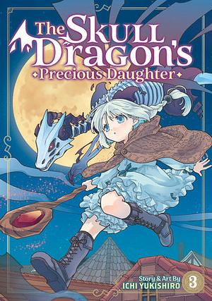 The Skull Dragon's Precious Daughter Vol. 3 by Ichi Yukishiro