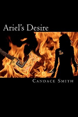 Ariel's Desire by Candace Smith